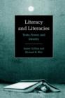 Literacy and Literacies : Texts, Power, and Identity - eBook