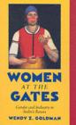 Women at the Gates : Gender and Industry in Stalin's Russia - eBook