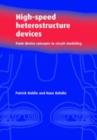 High-Speed Heterostructure Devices : From Device Concepts to Circuit Modeling - eBook