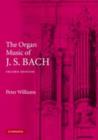 Organ Music of J. S. Bach - eBook
