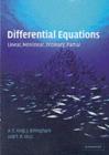 Differential Equations : Linear, Nonlinear, Ordinary, Partial - A. C. King