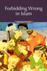 Forbidding Wrong in Islam : An Introduction - eBook