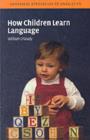 How Children Learn Language - eBook