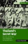 Thailand's Secret War : OSS, SOE and the Free Thai Underground during World War II - eBook