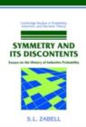 Symmetry and its Discontents : Essays on the History of Inductive Probability - eBook