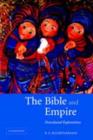 Bible and Empire : Postcolonial Explorations - eBook