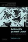Defining the Jacobean Church : The Politics of Religious Controversy, 1603–1625 - eBook