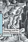Theology and the Drama of History - eBook