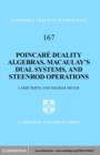 Poincare Duality Algebras, Macaulay's Dual Systems, and Steenrod Operations - eBook