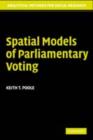 Spatial Models of Parliamentary Voting - eBook