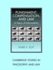 Punishment, Compensation, and Law : A Theory of Enforceability - eBook