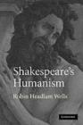 Shakespeare's Humanism - eBook