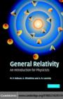 General Relativity : An Introduction for Physicists - eBook
