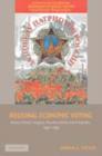 Regional Economic Voting : Russia, Poland, Hungary, Slovakia, and the Czech Republic, 1990-1999 - eBook