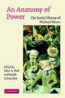 Anatomy of Power : The Social Theory of Michael Mann - eBook