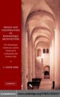 Design and Construction in Romanesque Architecture : First Romanesque Architecture and the Pointed Arch in Burgundy and Northern Italy - eBook