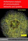 Performance Analysis of Communications Networks and Systems - eBook
