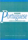 Using Portuguese : A Guide to Contemporary Usage - eBook