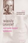 Wassily Leontief and Input-Output Economics - Erik Dietzenbacher