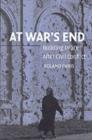 At War's End : Building Peace after Civil Conflict - eBook