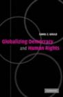 Globalizing Democracy and Human Rights - eBook