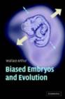 Biased Embryos and Evolution - eBook