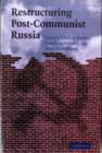 Restructuring Post-Communist Russia - eBook