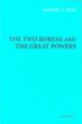 Two Koreas and the Great Powers - eBook