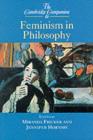 Cambridge Companion to Feminism in Philosophy - eBook