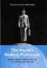 World's Newest Profession : Management Consulting in the Twentieth Century - eBook