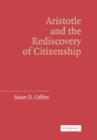 Aristotle and the Rediscovery of Citizenship - eBook
