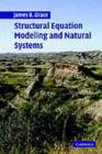 Structural Equation Modeling and Natural Systems - eBook
