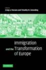 Immigration and the Transformation of Europe - eBook
