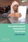 United Nations Development Programme : A Better Way? - eBook