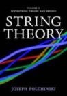 String Theory: Volume 2, Superstring Theory and Beyond - eBook