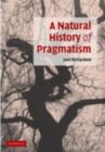 Natural History of Pragmatism : The Fact of Feeling from Jonathan Edwards to Gertrude Stein - eBook