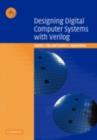 Designing Digital Computer Systems with Verilog - eBook