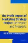 Profit Impact of Marketing Strategy Project : Retrospect and Prospects - eBook