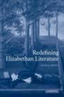 Redefining Elizabethan Literature - eBook