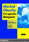 Morbid Obesity : Peri-Operative Management - eBook