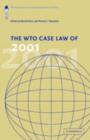 WTO Case Law of 2001 : The American Law Institute Reporters' Studies - eBook