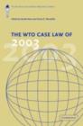 WTO Case Law of 2003 : The American Law Institute Reporters' Studies - eBook
