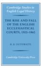 Rise and Fall of the English Ecclesiastical Courts, 1500-1860 - eBook
