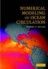 Numerical Modeling of Ocean Circulation - eBook