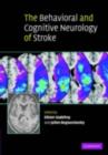 Behavioral and Cognitive Neurology of Stroke - eBook