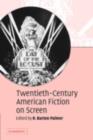 Twentieth-Century American Fiction on Screen - eBook
