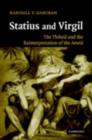 Statius and Virgil : The Thebaid and the Reinterpretation of the Aeneid - eBook