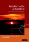 Radiation in the Atmosphere : A Course in Theoretical Meteorology - eBook