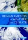 Human Impacts on Weather and Climate - eBook