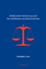 Deliberative Democracy and the Institutions of Judicial Review - Christopher F. Zurn